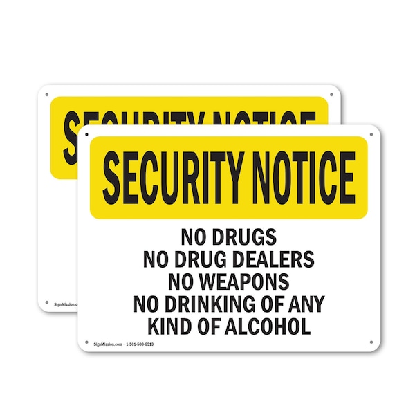 Signmission No Drugs Dealers Weapons Drinking OSHA Security Notice Sign, Plastic, 10in W x 7in L, 2PK OS-2PACK-SN-P-710-L-11599 - main